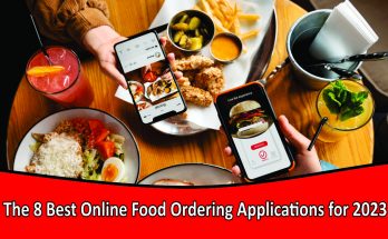 The 8 Best Online Food Ordering Applications for 2023