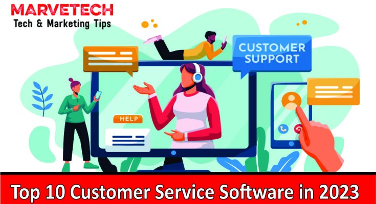 Top 10 Customer Service Software in 2023