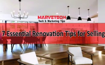 7 Essential Renovation Tips for Selling